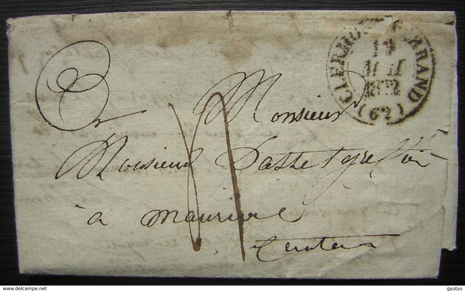 1832 Clermont Ferrand  Lettre Pour Mauriac (Cantal) Avec échantillons De Tissus ! à Voir ! - 1801-1848: Précurseurs XIX