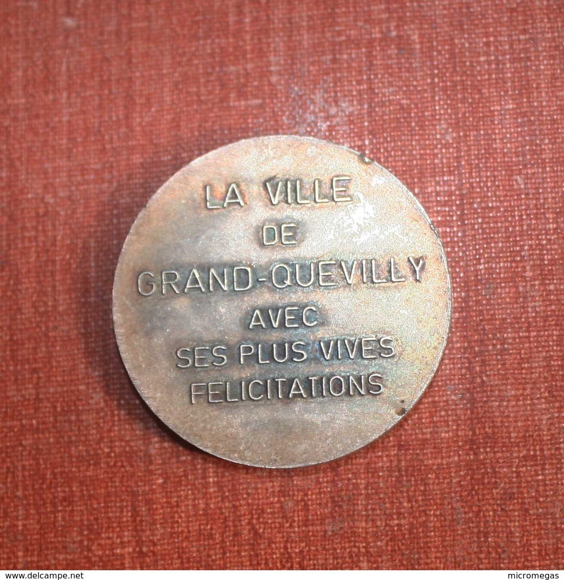 76 - GRAND-QUEVILLY - La Ville De Grand-Quevilly Avec Ses Plus Vives Félicitations - Autres & Non Classés