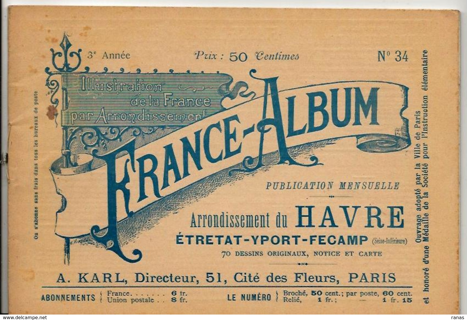Seine Inférieure France Album De A. KARL, Carte Gravures Texte Publicités 1895 - Toeristische Brochures