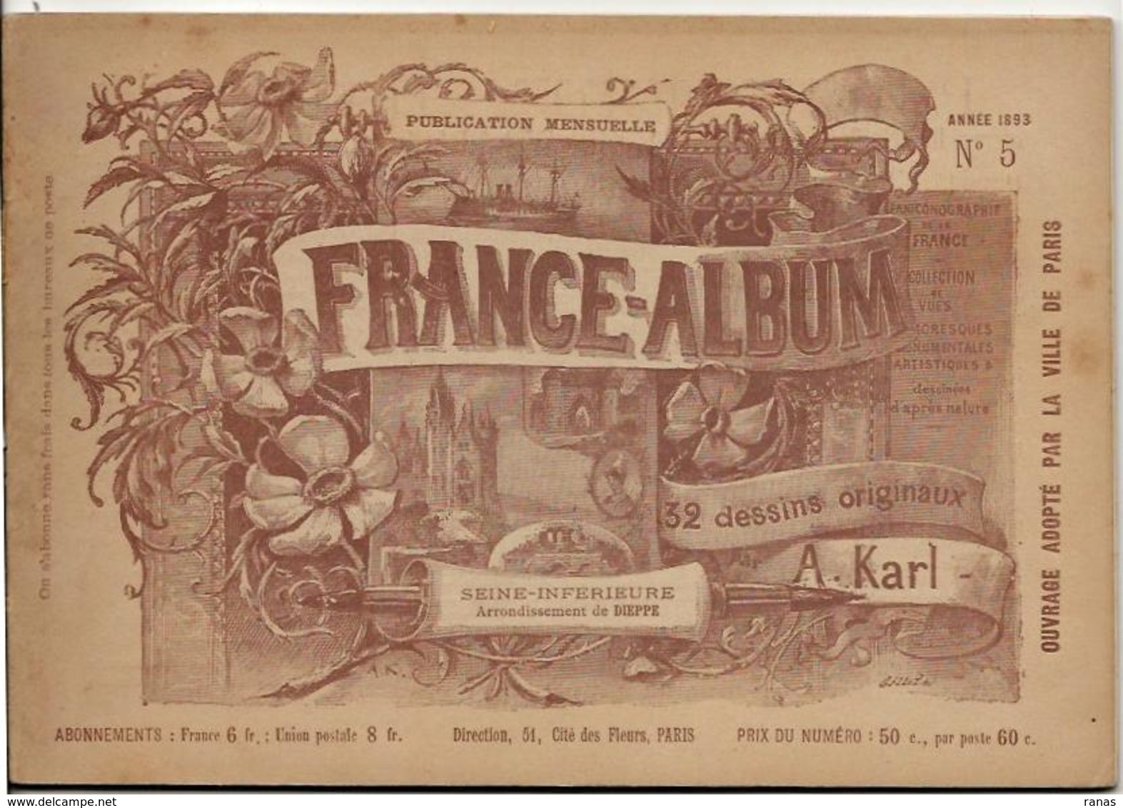 Seine Infèrieure France Album De A. KARL, Carte Gravures Texte Publicités 1893 - Toeristische Brochures