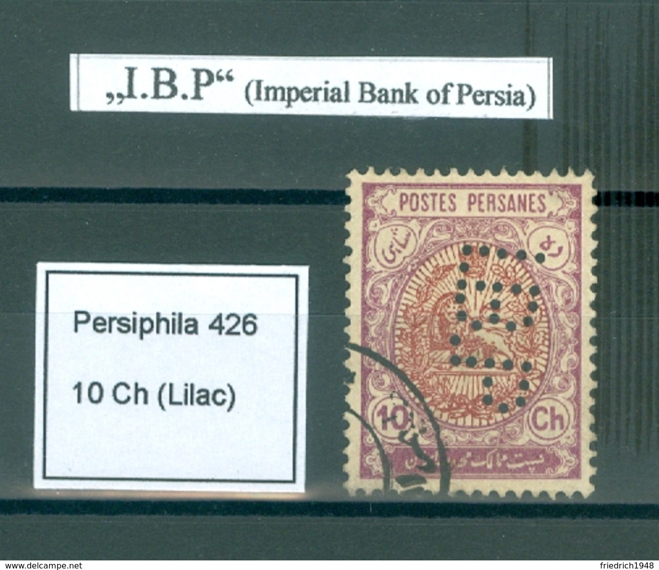 PERSIA - IRAN; Perfin " I B P "  (Imperial Bank Of Persia)  10 Chahis - Iran