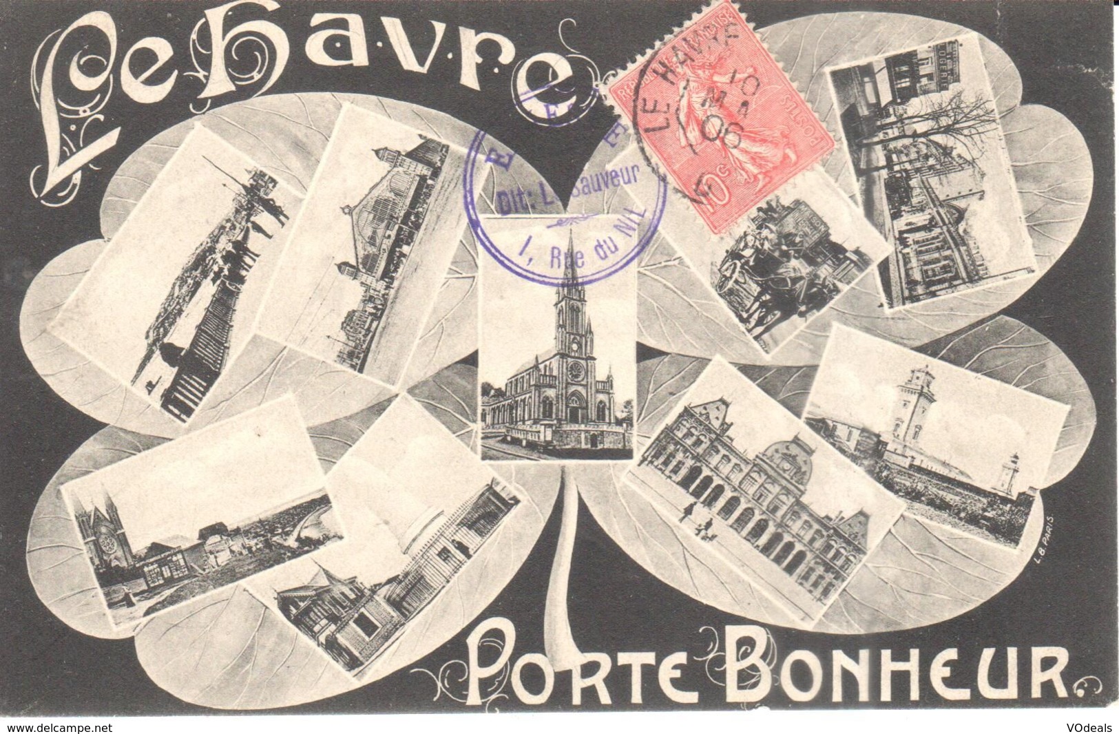 CPA -  (76) Seine Maritime - Le Havre - Porte Bonheur - Non Classés