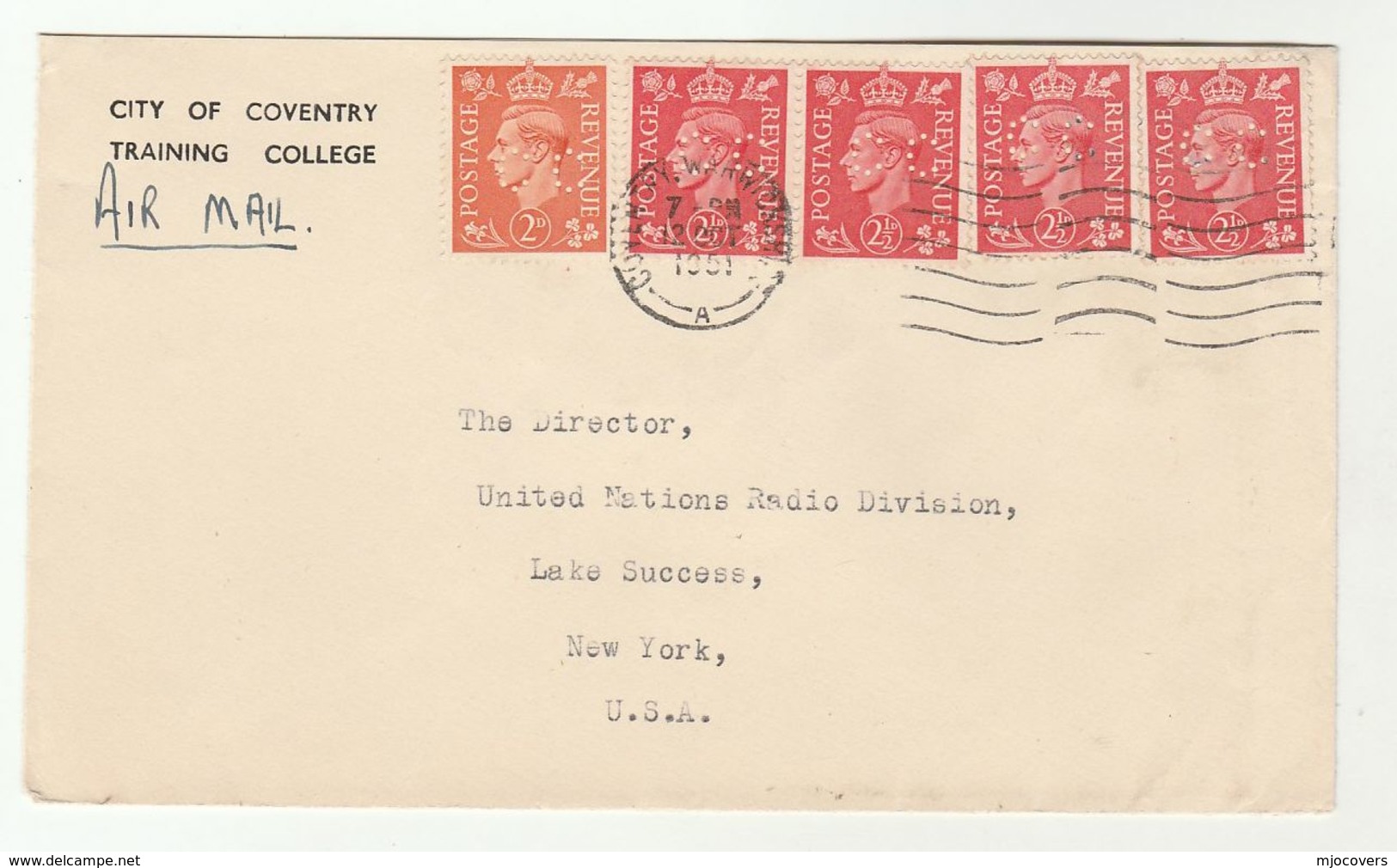 1951 GB Multi PERFIN Stamp COVENTRY CITY TRAINING COLLEGE To UN RADIO DIVISION DIRECTOR USA United Nations COVER Perfins - Perfins