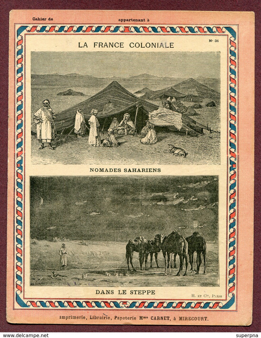 COUVERTURE DE CAHIER : " LA FRANCE COLONIALE - LE STEPPE ORANAIS " - Book Covers