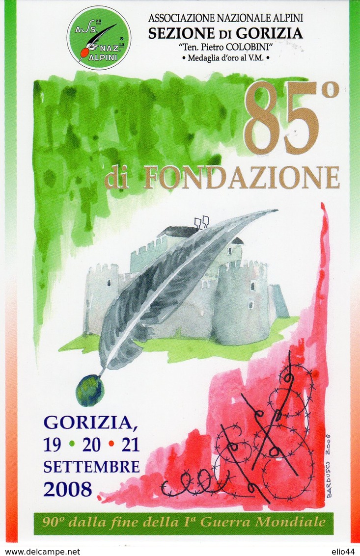 Gorizia 2008 - A.N.A. Sez. Di Gorizia - 85° Di Fondazione - - Patriottiche