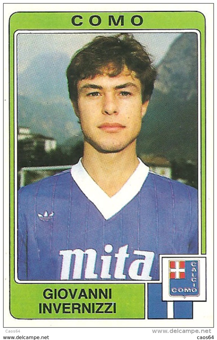 CALCIATORI PANINI 1984-85 N. 74 CON VELINA NEW INVERNIZZI COMO - Edizione Italiana