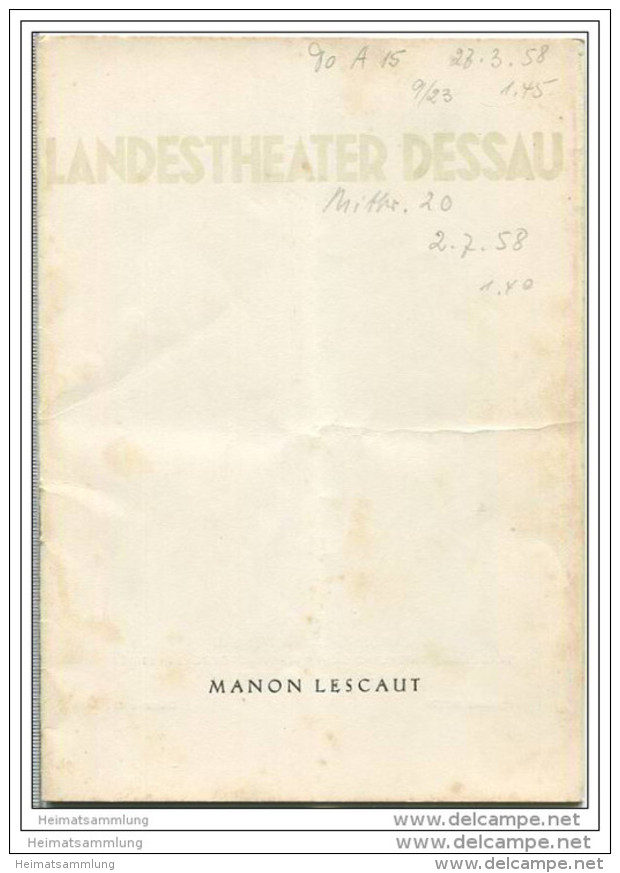 Landestheater Dessau - Spielzeit 1957/58 Nummer 21 - Programmheft Manon Lescaut - Giacomo Puccini - Käte Sennewald - Theater & Tanz