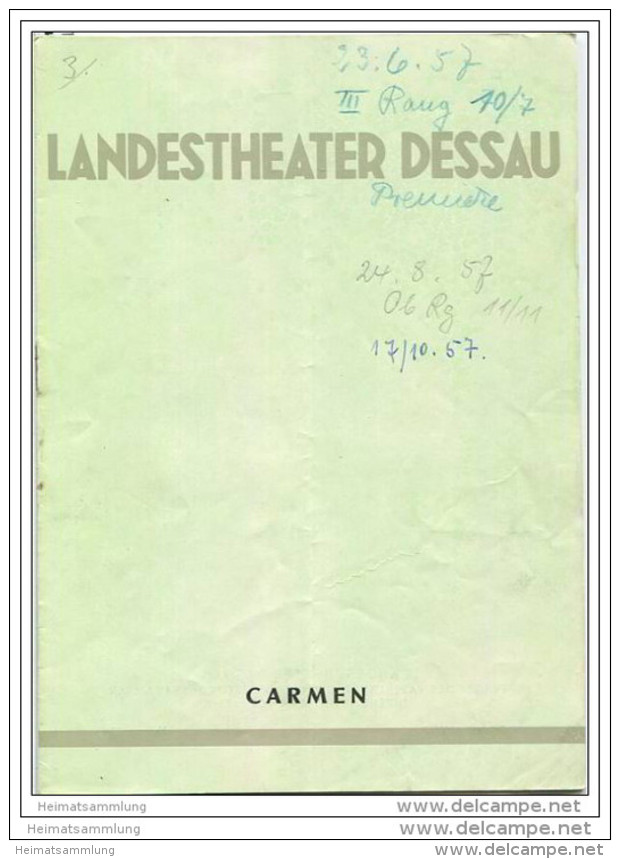 Landestheater Dessau - Spielzeit 1956/57Nummer 33 - Programmheft Carmen Von Georges Bizet - Oscar Schimoneck - Teatro E Danza