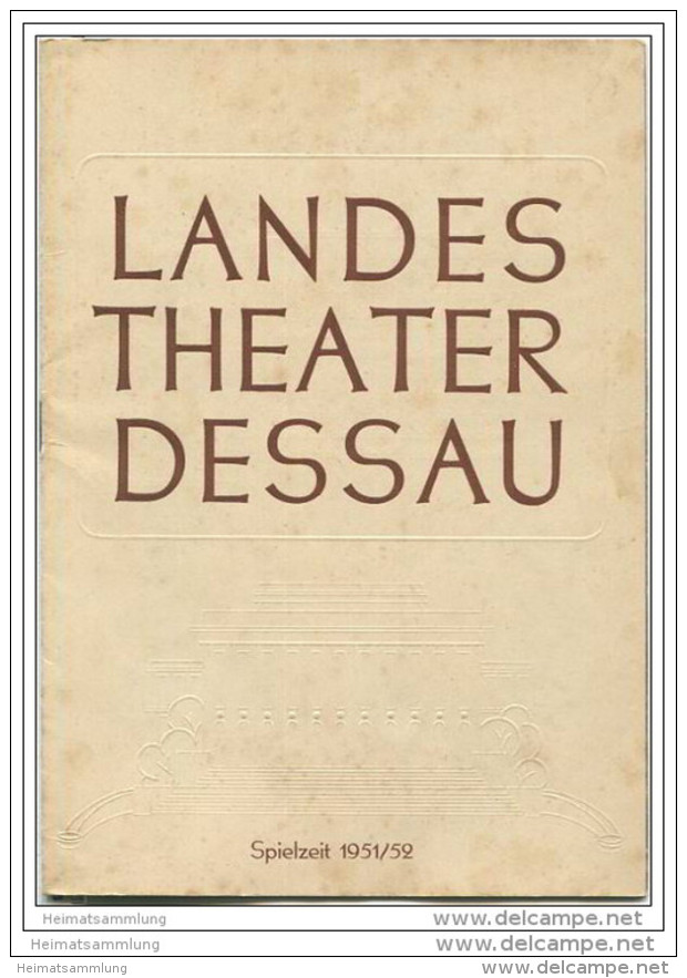 Landestheater Dessau - Spielzeit 1951/52 Nummer 1 - Programmheft Don Giovanni Von Wolfgang Amadeus Mozart - Toni Weiler - Teatro & Danza