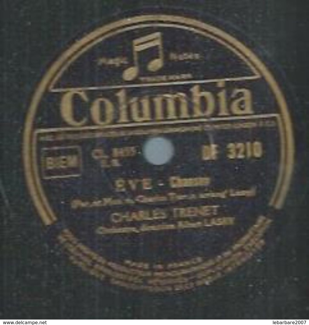 78 Tours - CHARLES TRENET  - COLUMBIA 3210  " EVE " + " COQUELICOT " - 78 T - Disques Pour Gramophone