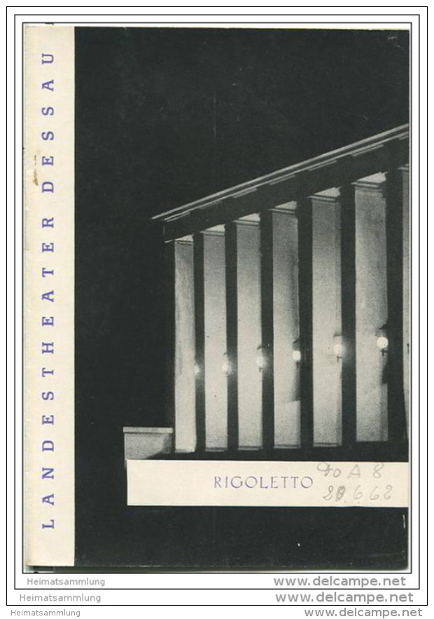 Landestheater Dessau - Spielzeit 1962 Nummer 42 - Rigoletto Von Giuseppe Verdi - Reinhard Westhausen - Theater & Dans