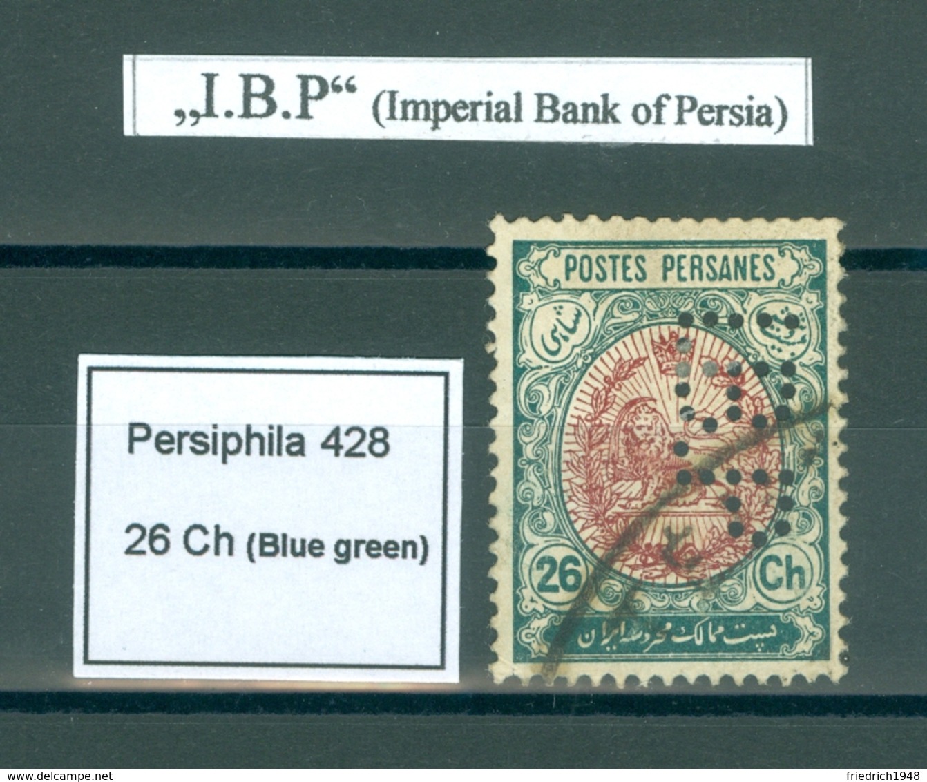PERSIA - IRAN; Perfin " I B P "  (Imperial Bank Of Persia)  26 Chahis - Iran