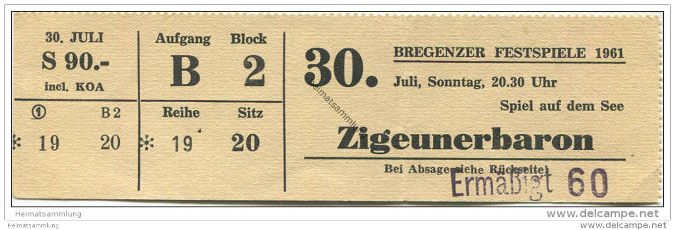 Bregenz - Bregenzer Festspiele 1961 - 30. Juli Zigeunerbaron - Spiel Auf Dem See - Eintrittskarte - Eintrittskarten