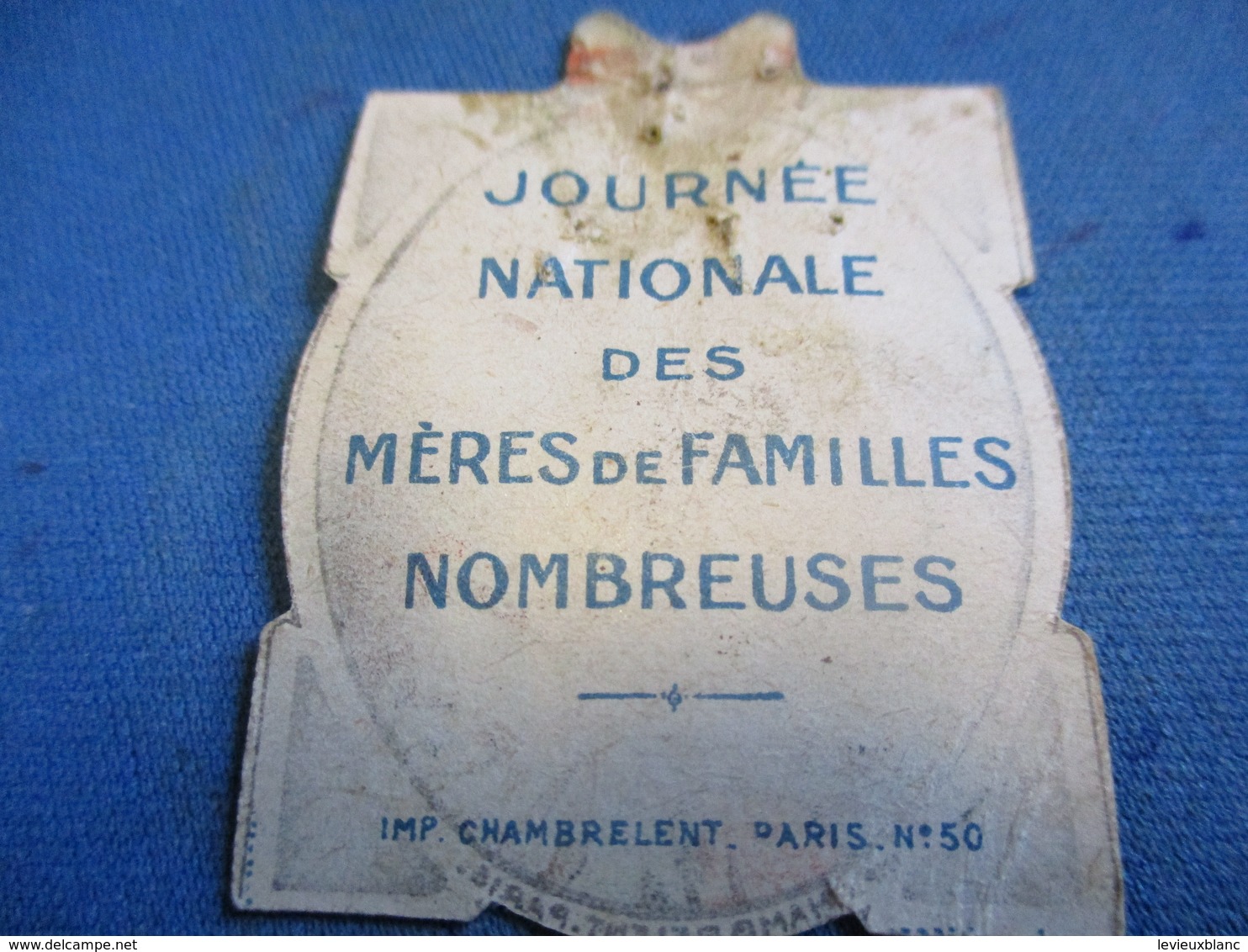 Insigne Carton/ Journée Nationale De Solidarité/ Méres De Familles Nombreuses/Chambrelent/ 14 - 18       POIL189 - 1914-18