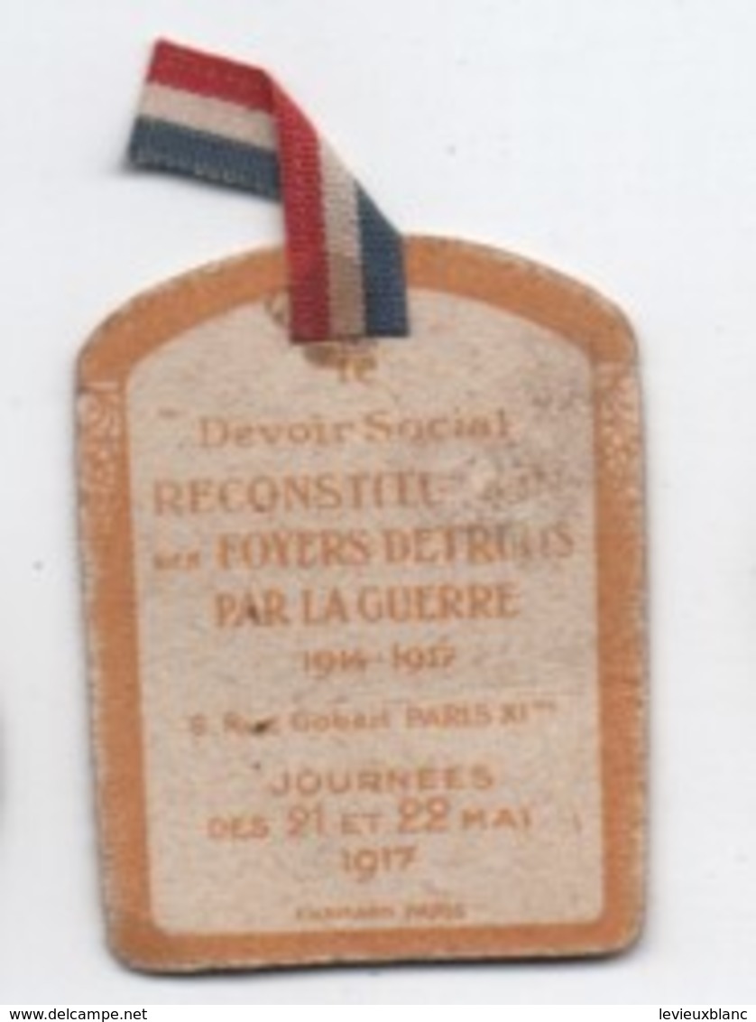 Insigne Carton/ Journée Nationale De Solidarité/ Le Devoir Social/Reconstitution/FURNES/Hermand/ 1917     POIL191 - 1914-18