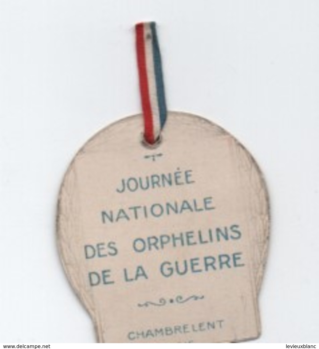 Insigne Carton/ Journée Nationale De Solidarité/Orphelins De La Guerre/Chambrelent / 1914-18   POIL194 - 1914-18