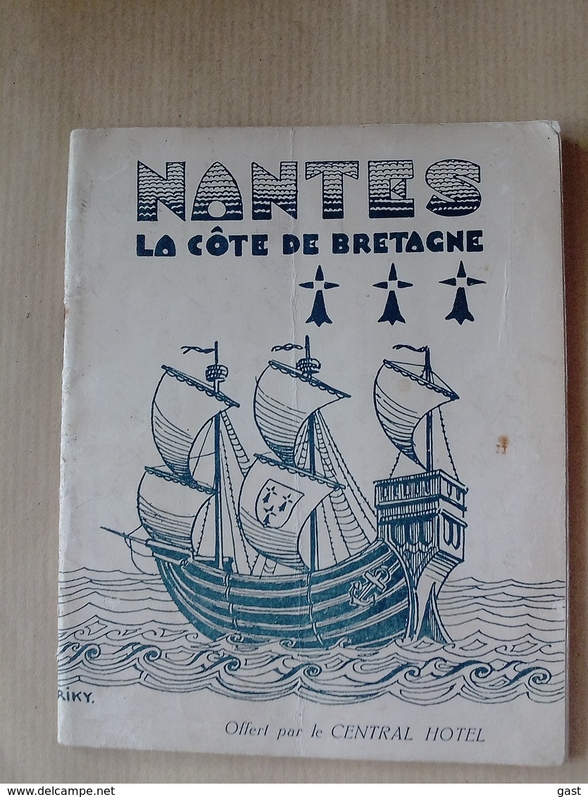 44  NANTES   LA  COTE  DE  BRETAGNE   LIVRET  TOURISTIQUE - Dépliants Touristiques