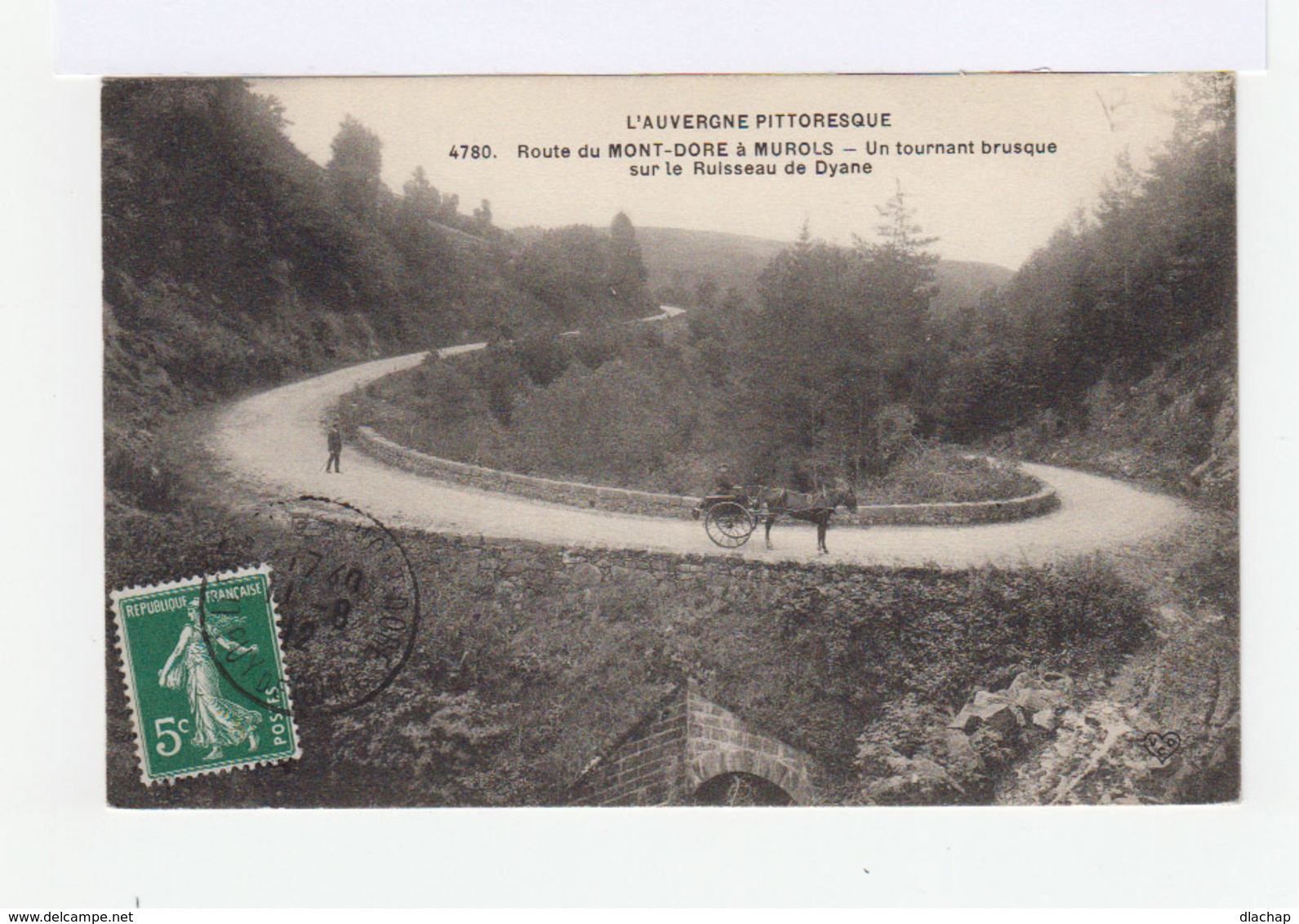 L'Auvergne Pittoresque. Route Du Mont Dore à Murols. Un Tournant Brusque. Attelage. (3083) - Le Mont Dore