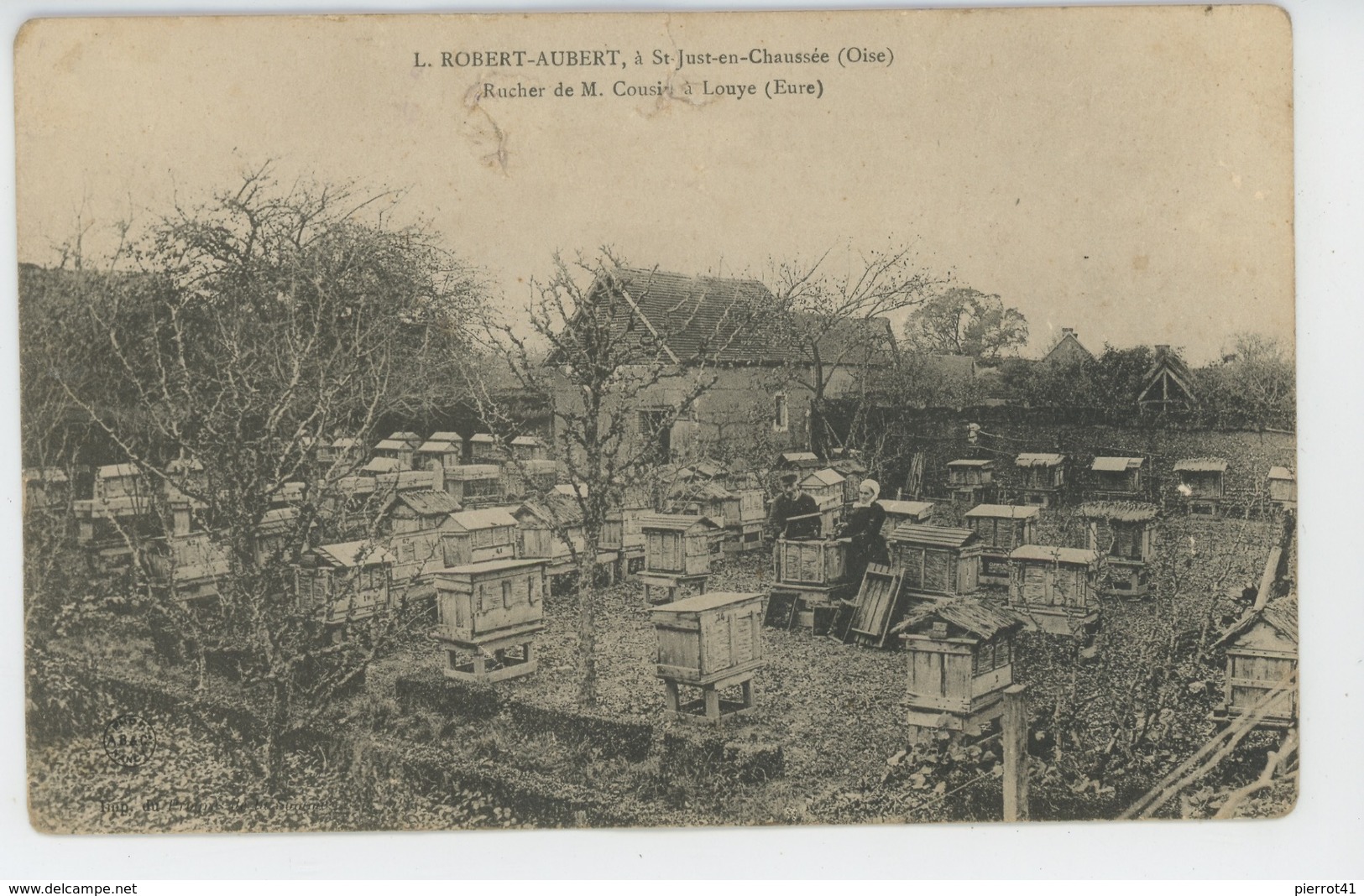 SAINT JUST EN CHAUSSEE - APICULTURE - Apiculteur L. ROBERT AUBERT - Rucher De M. COUSIN à LOUYE (EURE) - Saint Just En Chaussee