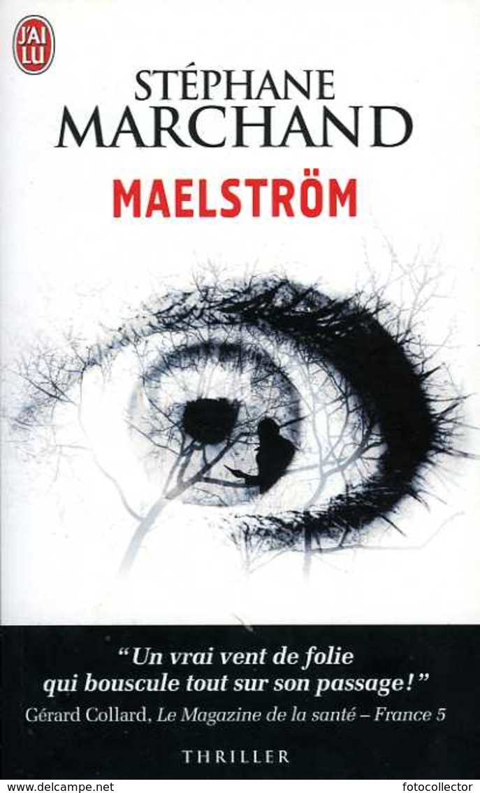 Maelstrom Par Marchand (ISBN 9782290039700) - J'ai Lu