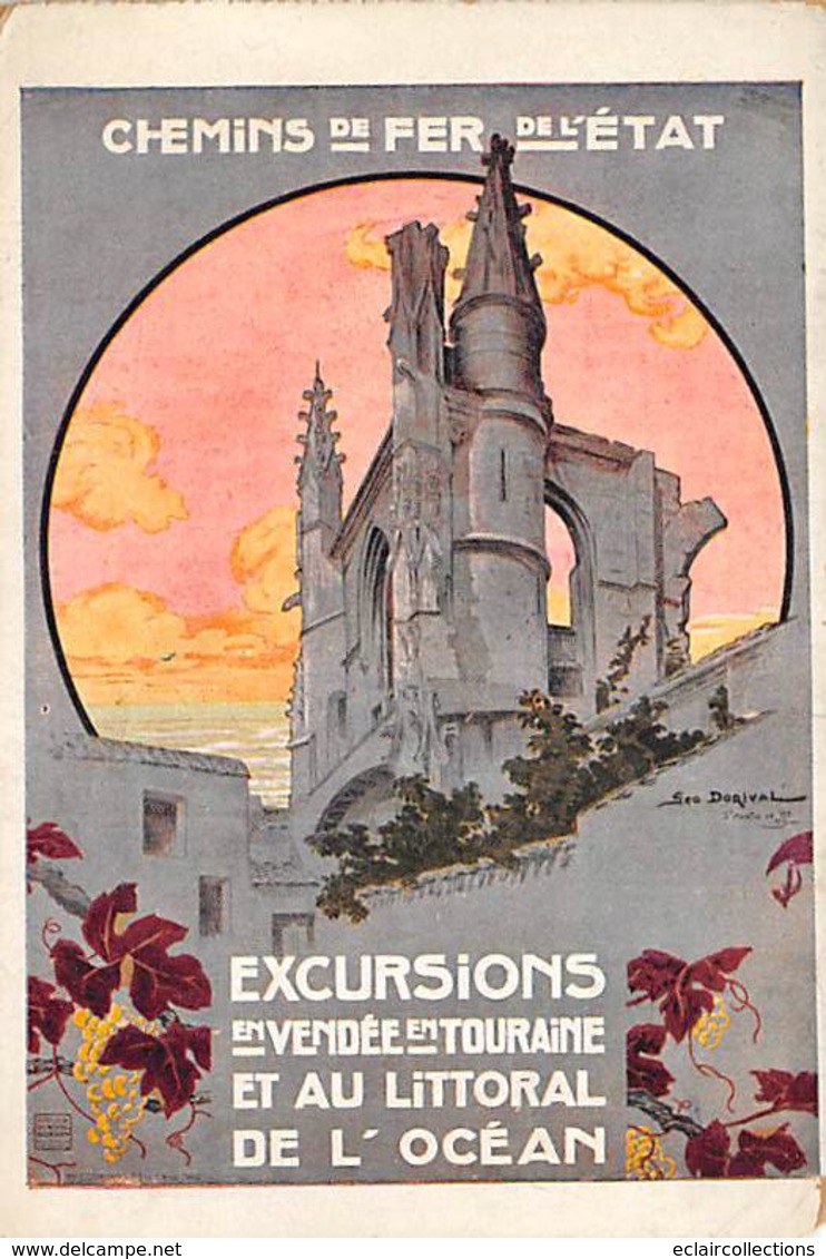 Publicité   Affiche De Chemin De Fer  De L'Etat. Excursion En Vendée Et Touraine  Illustrée Par: G. Dorival  (voir Scan) - Advertising