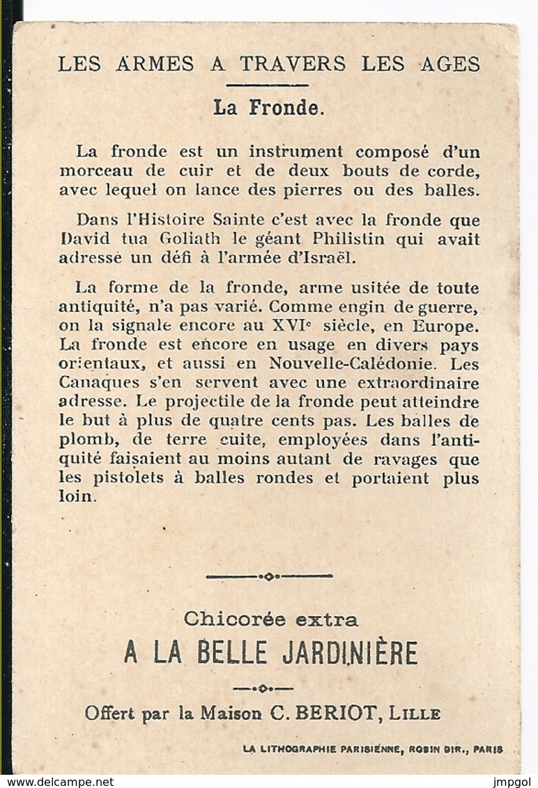 Chromos Chicorée Extra Beriot Lille A La Belle Jardinière Les Armes à Travers Les âges La Fronde David Et Goliath - Tee & Kaffee