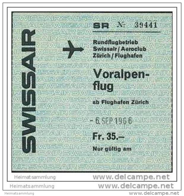 Swissair - Voralpenflug 1966 Rundflugbetrieb Ab Flughafen Zürich - Tickets