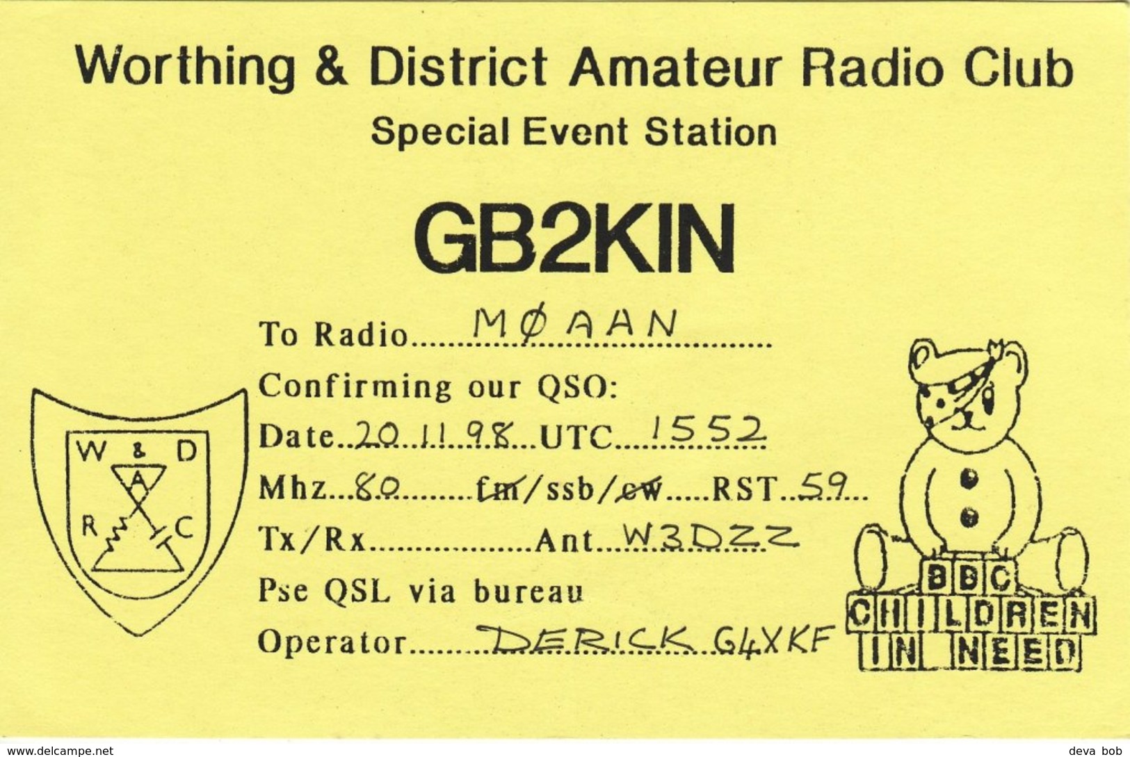 Amateur Radio QSL Card GB2KIN Worthing Club Children In Need 1998 Pudsey Bear - Radio Amateur