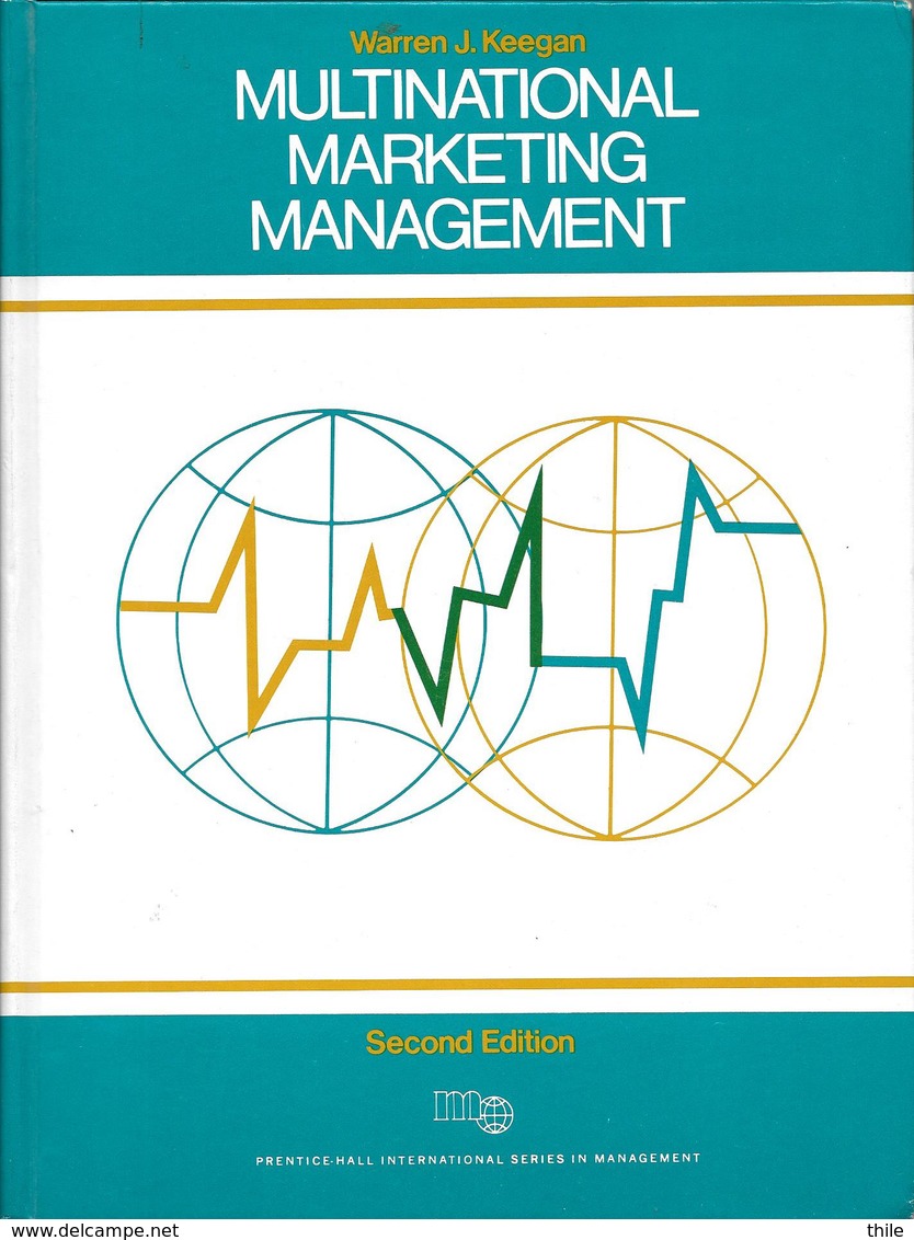 Multinational Marketing Management - Warren J. Keegan - Business/Contabilità