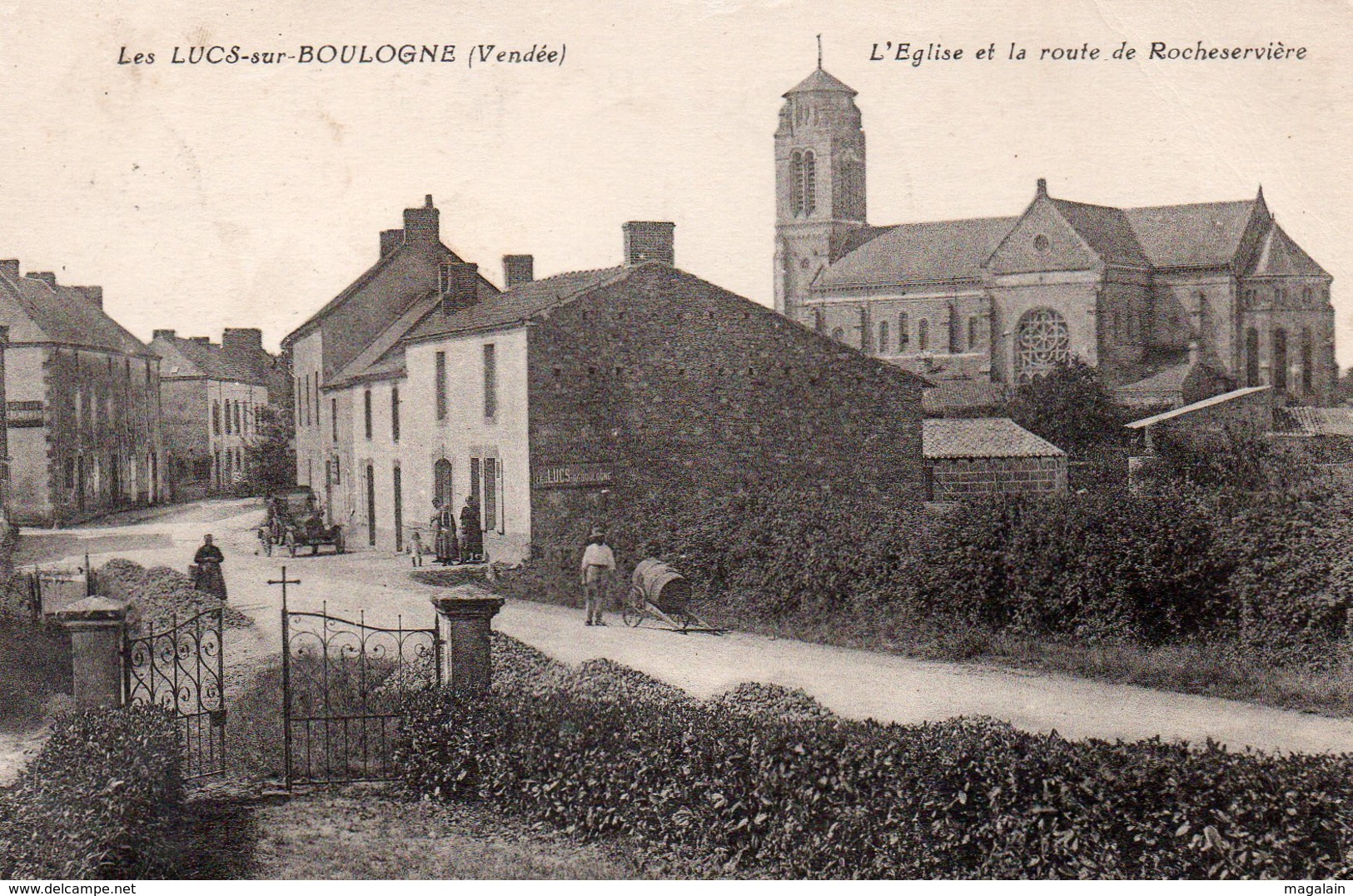 Les Lucs Sur Boulogne : L'église Et La Route De Rocheservière - Les Lucs Sur Boulogne