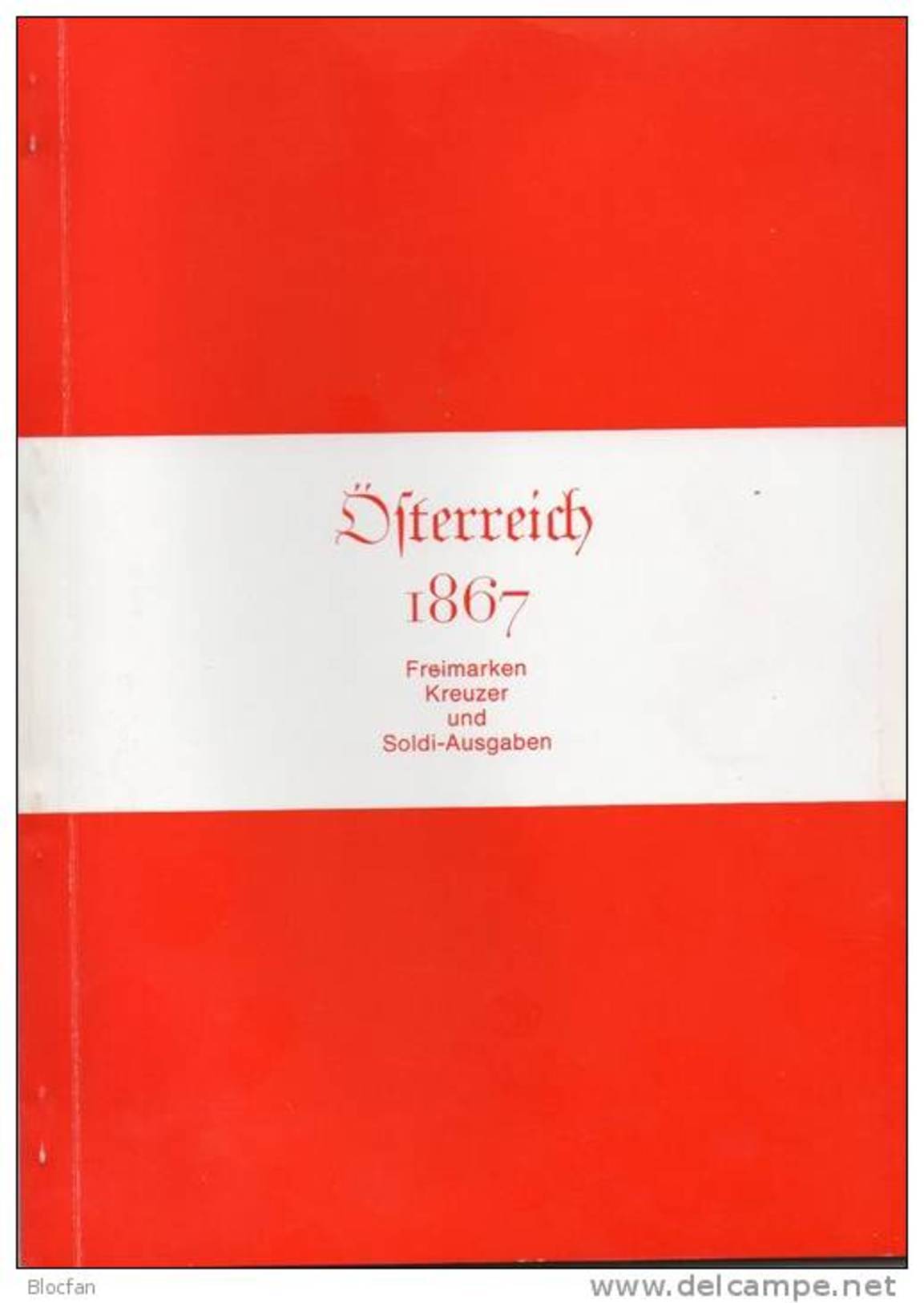 1.Serie Österreich Handbuch 1867 Antiqu.180&euro; Klassik Freimarke Kreuzer Und Soldi-Ausgabe Catalogue Stamp Of Austria - Handboeken