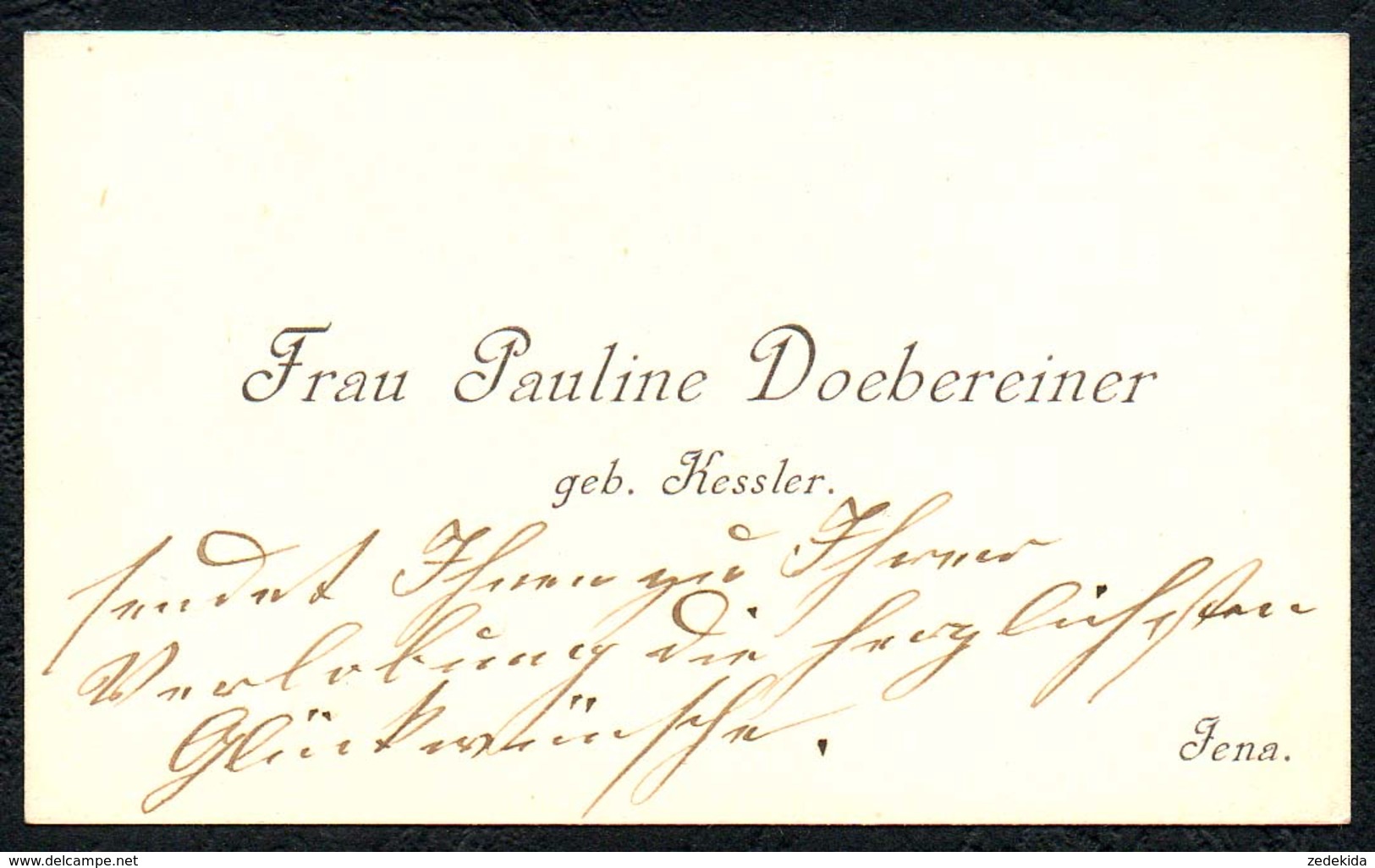 B6455 - Jena - Frau Pauline Doebereiner Döbereiner Geb. Kessler - Visitenkarte - Cartes De Visite