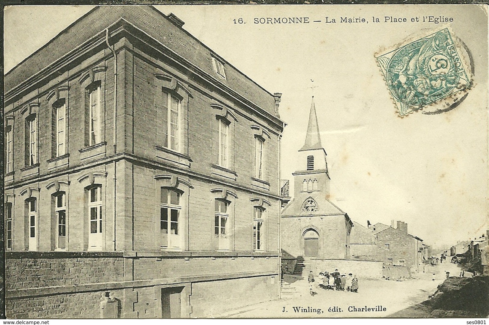 08 Ardennes SORMONNE La Mairie La Place Et L église - Autres & Non Classés