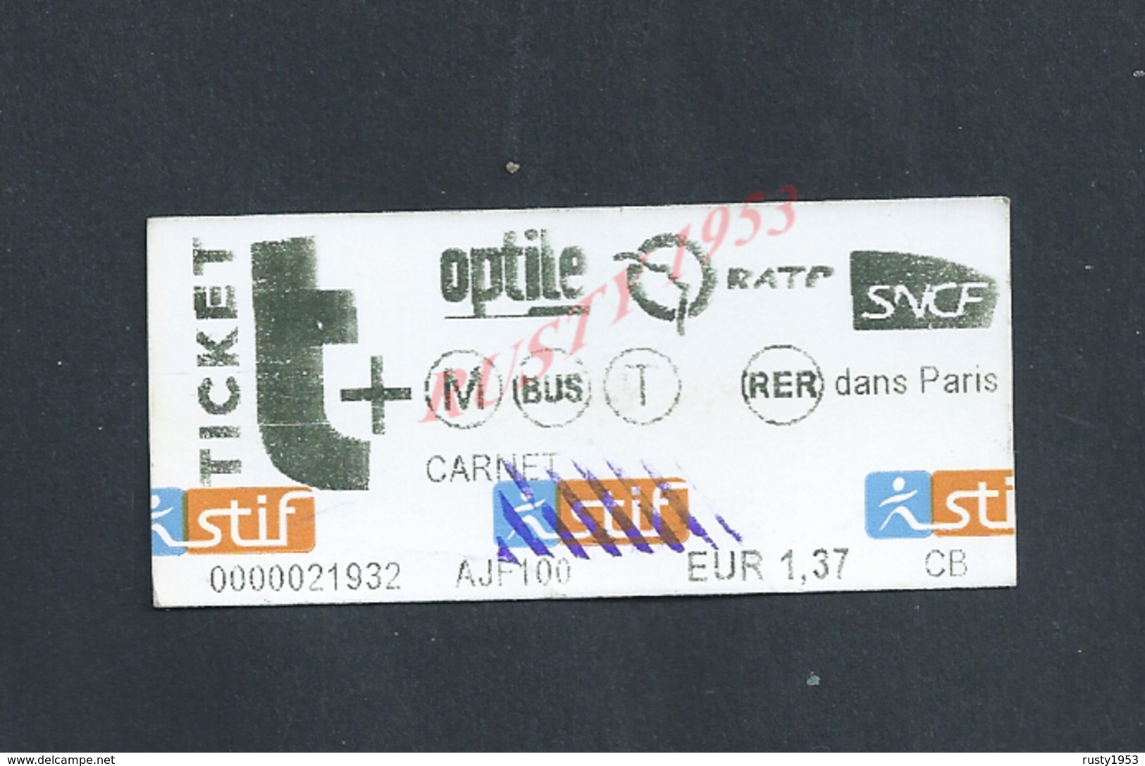 TICKET DE TRANSPORT SNCF R ATP BUS : - Europe