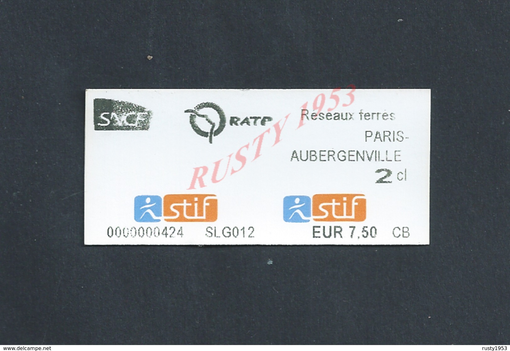 TICKET DE TRANSPORT SNCF R ATP BUS PARIS AUBERGENVILLE : - Europe