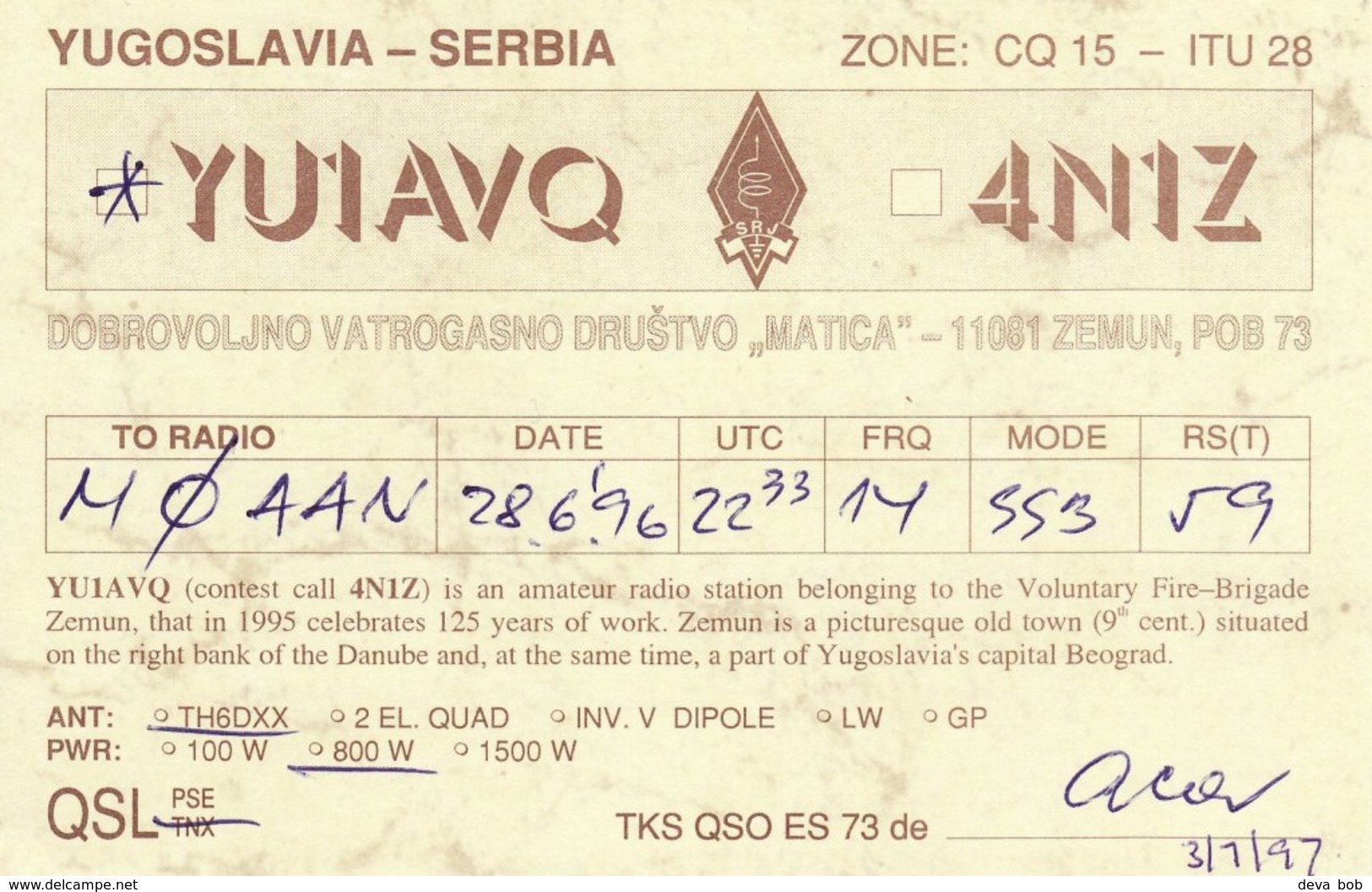 Serbian Amateur Radio QSL Card YU1AVQ 4N1Z Zemun Serbia 1997 Belgrade Yugoslavia - Radio Amateur