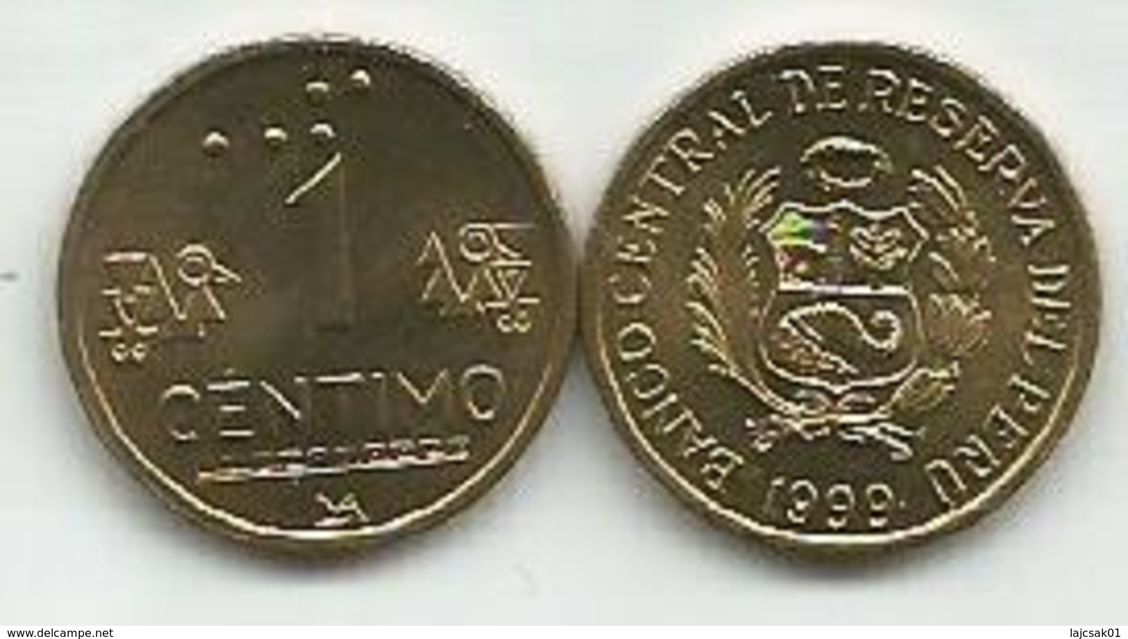 Peru 1 Centimo 1999. KM#303.3 - Pérou