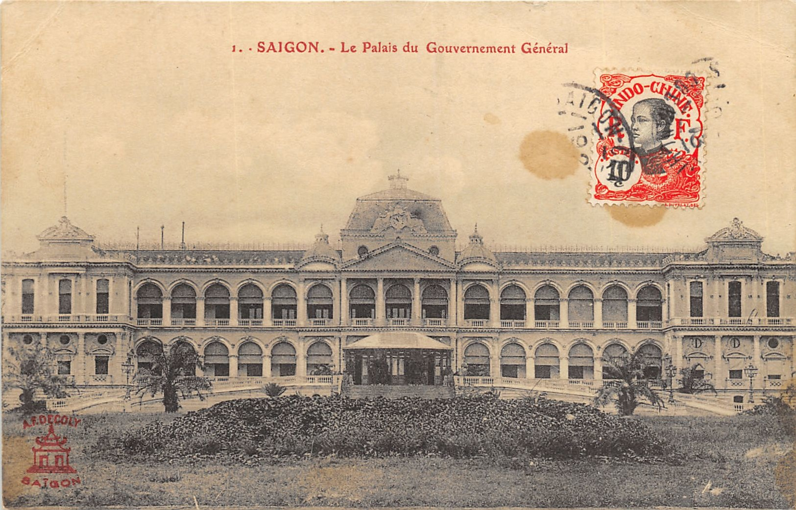Saîgon - Le Palais Du Gouvernement Général - Vietnam
