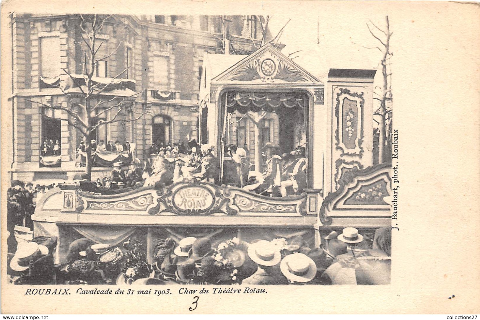 59-ROUBAIX- CAVALCADE DU 31 MAI 1903,CHAR DU THEATRE ROÏAU - Roubaix