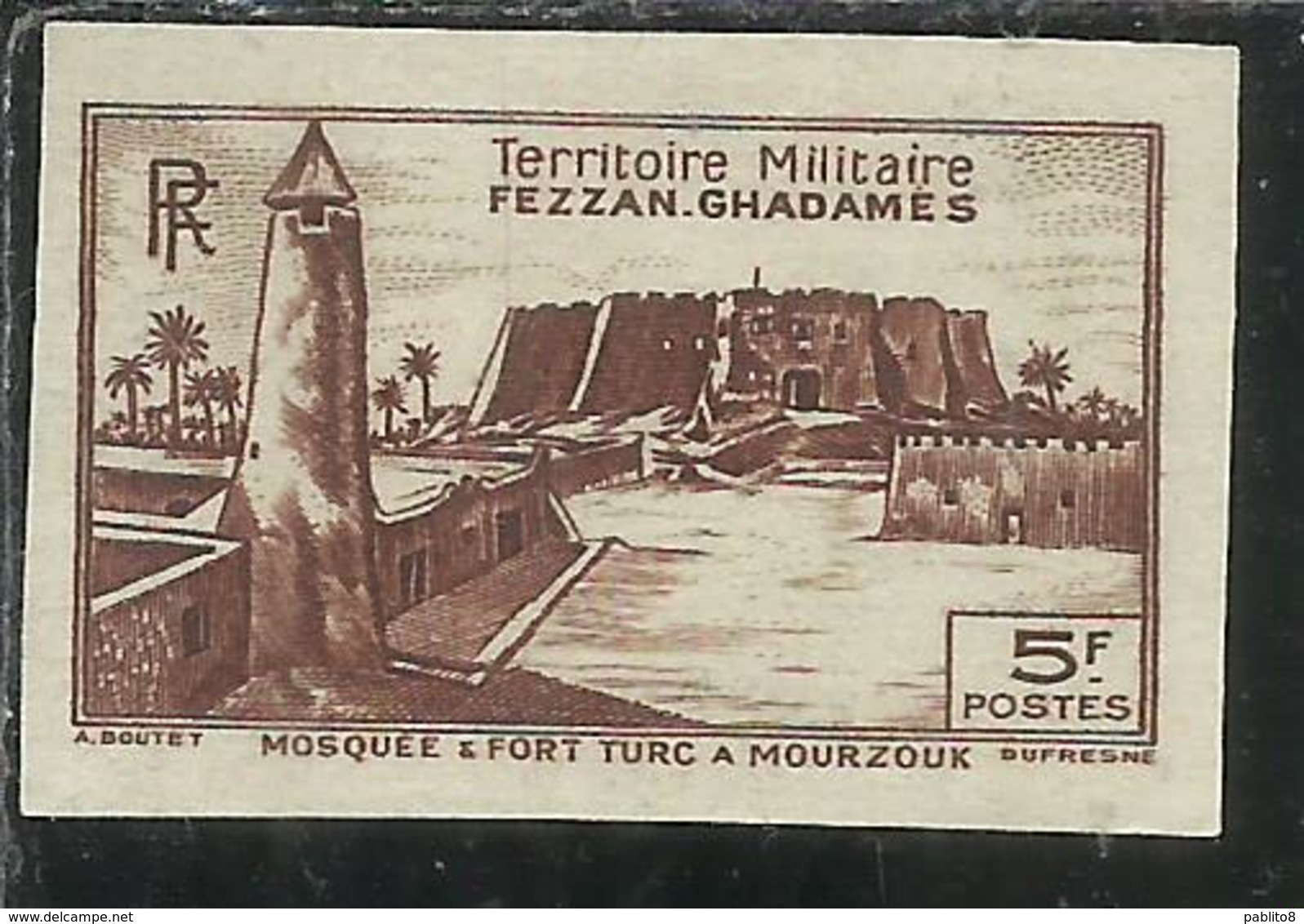 FEZZAN E GHADAMES 1946 TERRITORIO MILITARE FORTE DI MUZUK FORT IMPERF. NON DENTELLATO 5f MNH - Neufs