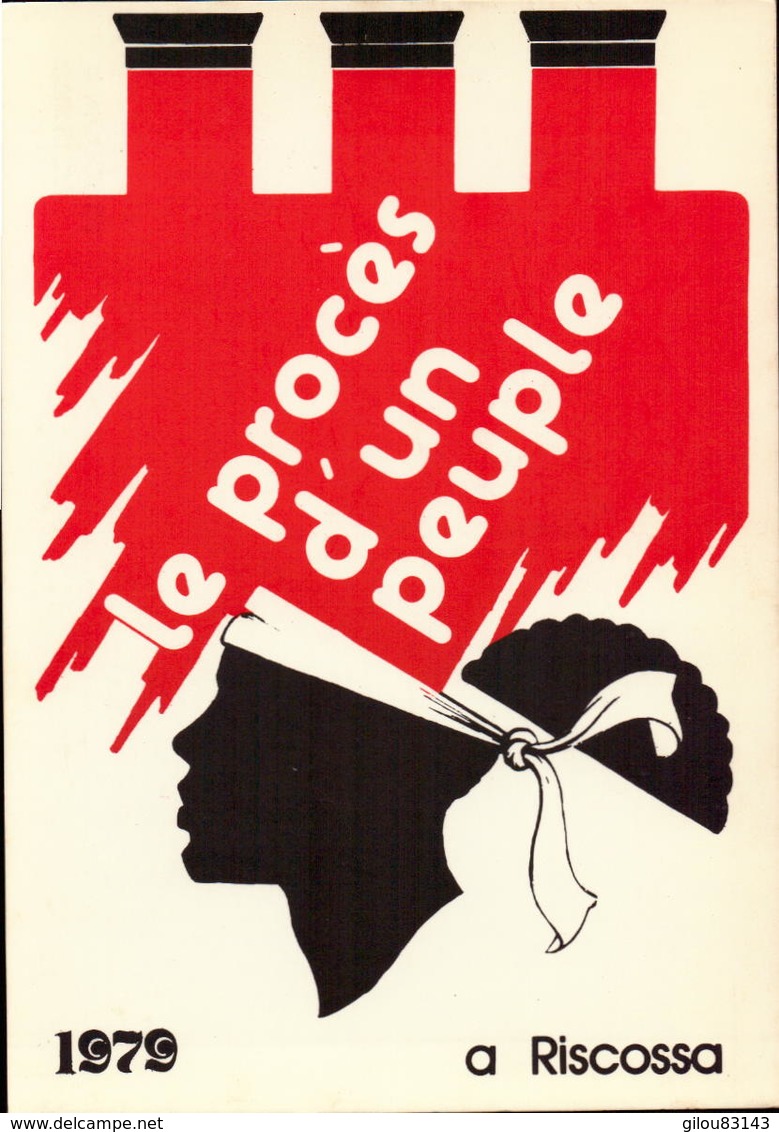 Corse, Corsica A Riscossa, Le Proces D Un Peuple, 1979, Cpm      (bon Etat) - Other & Unclassified