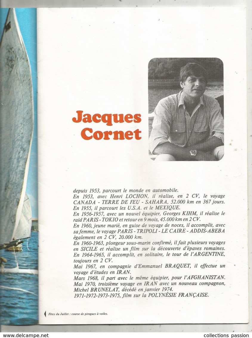 Régionalisme , Outre-mer, TAHITI Un Rêve Réalisé , J. Cornet , 14 Pages ,frais Fr 2.95e - Outre-Mer