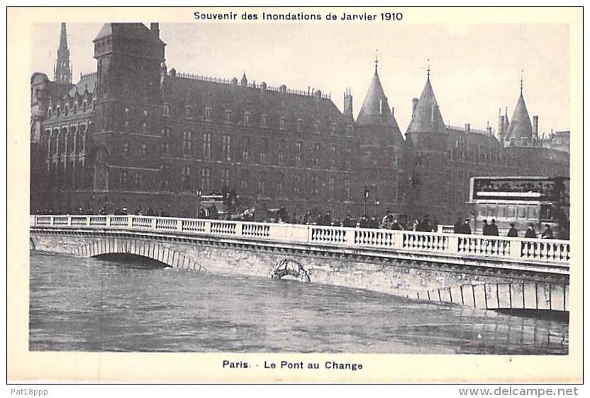 75 PARIS Inondations Crues 1910 : Le Pont Aux Change - CPA (Néobromure BERGER Et Réplique Autographe Jean RAMEAU) Seine - Paris Flood, 1910