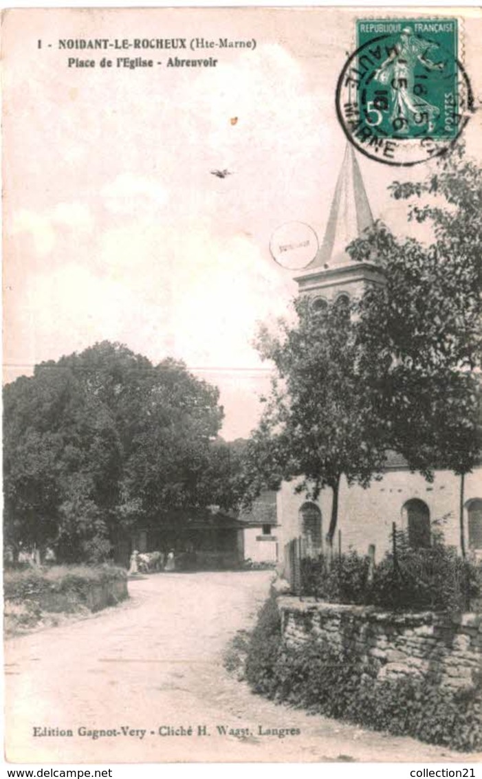 NOIDANT LE ROCHEUX .... PLACE DE L EGLISE - Altri & Non Classificati