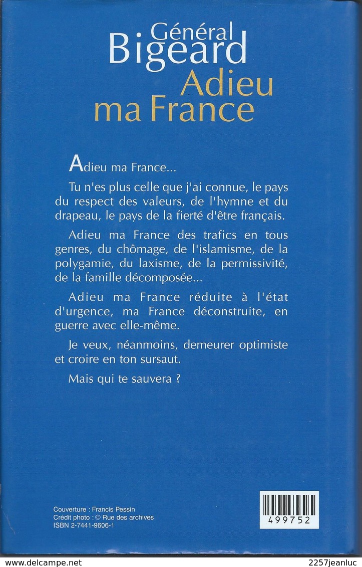 Général Bigeard - Adieu Ma France - Sonstige & Ohne Zuordnung