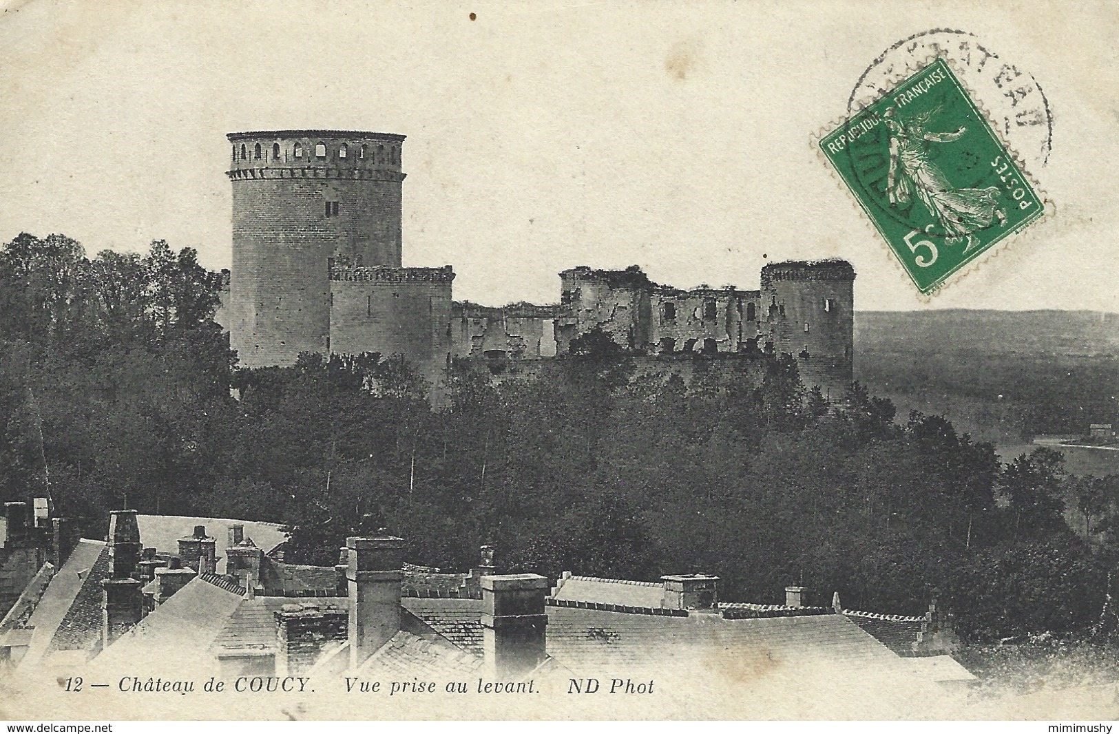 02 - Chateau De Coucy - Vue Prise Au Levant - Autres & Non Classés