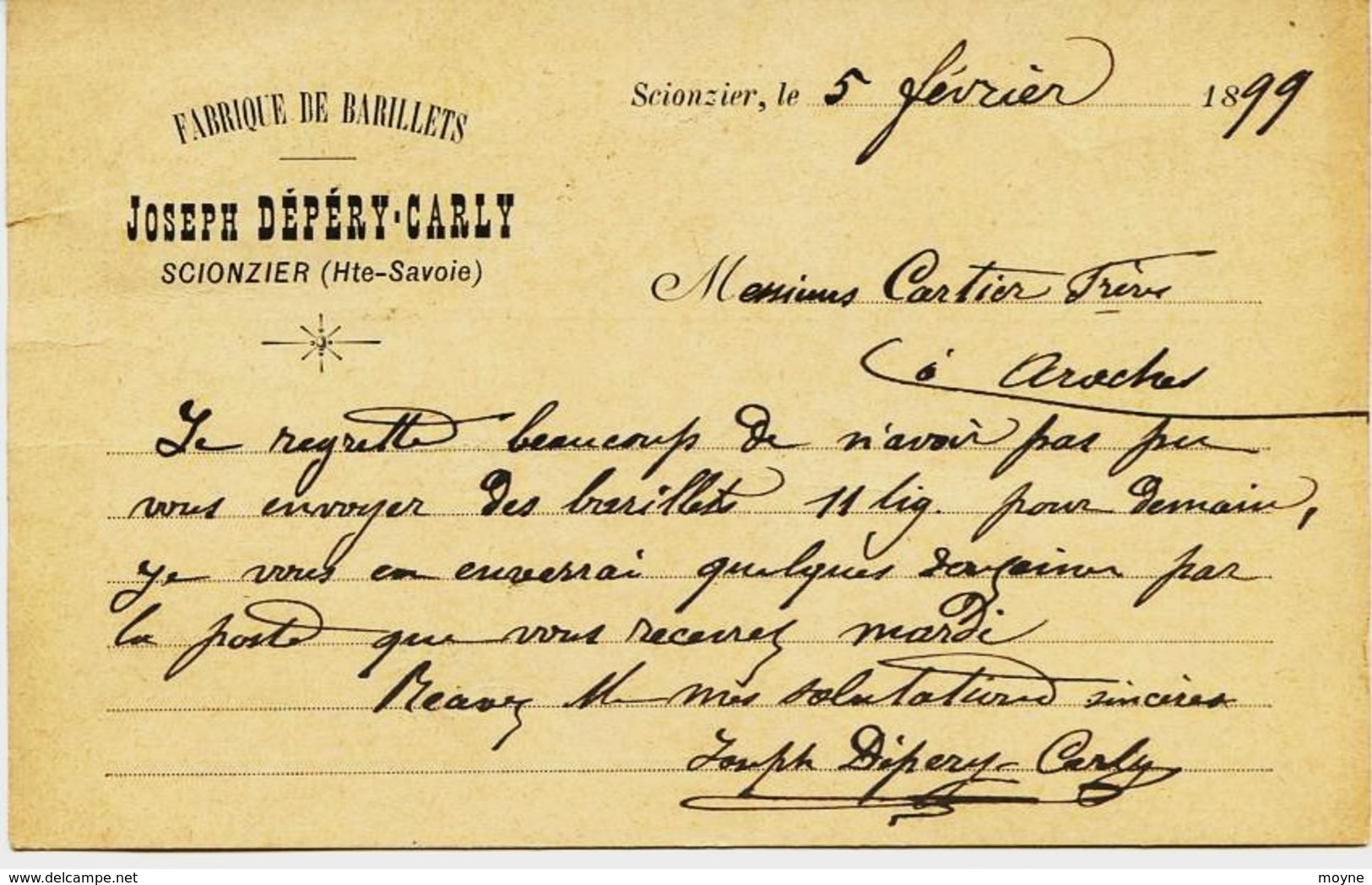 925 - Haute Savoie -  SCIONZIER  : Carte Précurseur De Joseph DEPERY - CARLY  Circulee En1899 - Fabrique De Barillets - Scionzier