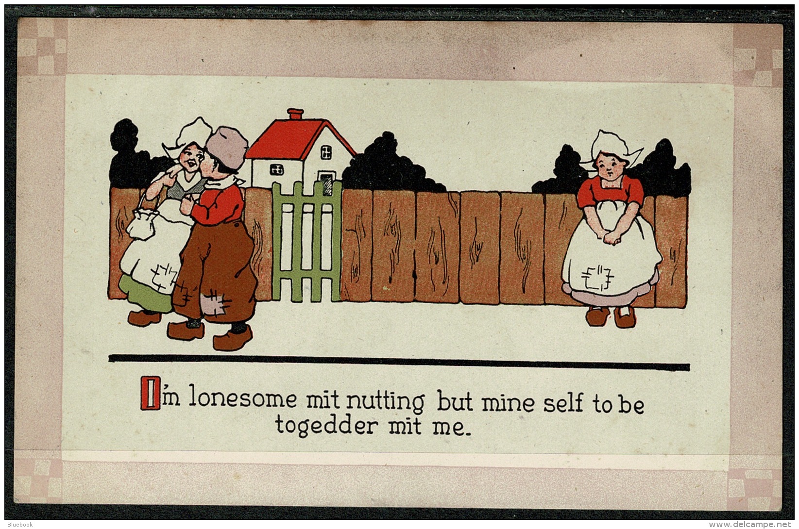 RB 1218 - Early A. Davis Message Postcard - "O'm Lonesome Mit Nutting But Mine Self To Be Togedder Mit" - Holland Theme - Comics