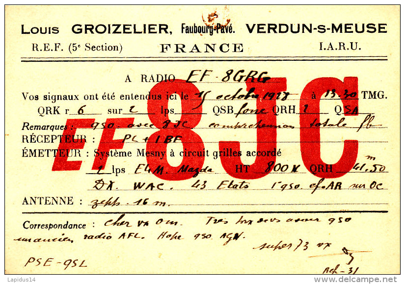 R 162 / CARTE FICHE RADIO AMATEUR    E F 8 J C. GROIZELIER  VERDUN S MEUSE - Radio Amateur