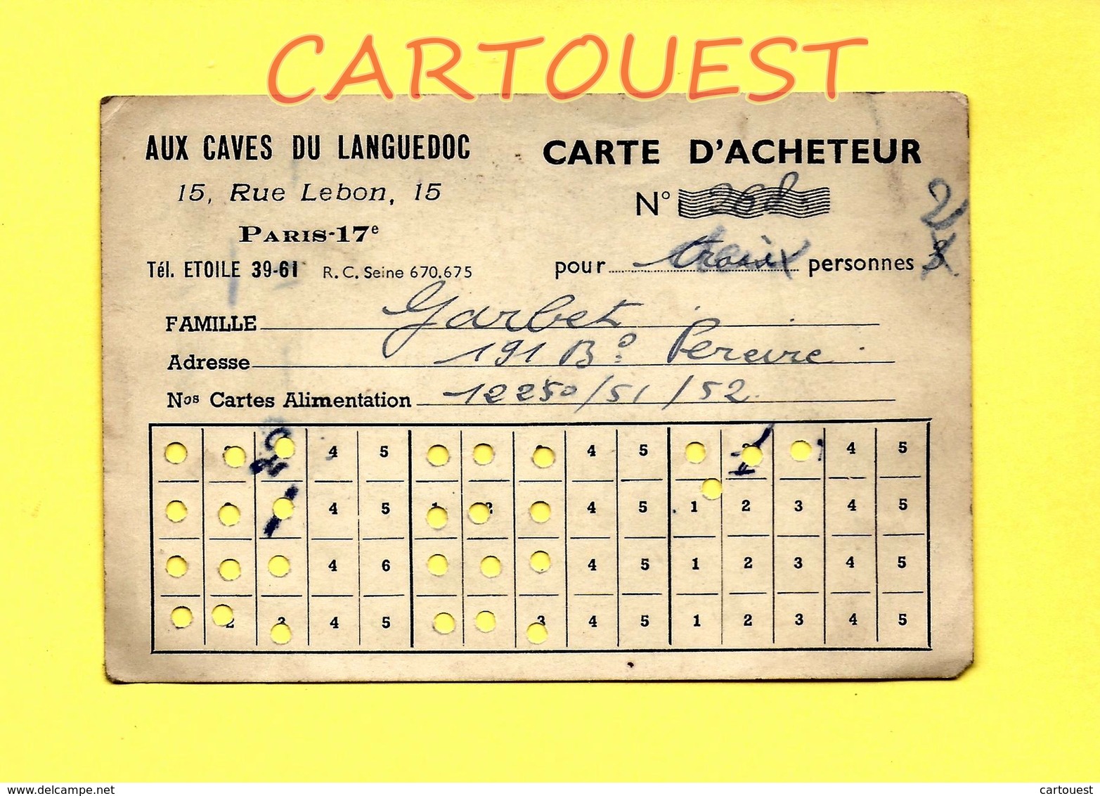 DOCUMENT GUERRE 39 / 45 CARTE D'ACHETEUR VIN Aux Caves Du Langedoc 15, Rue Lebon PARIS 17 - Autres & Non Classés